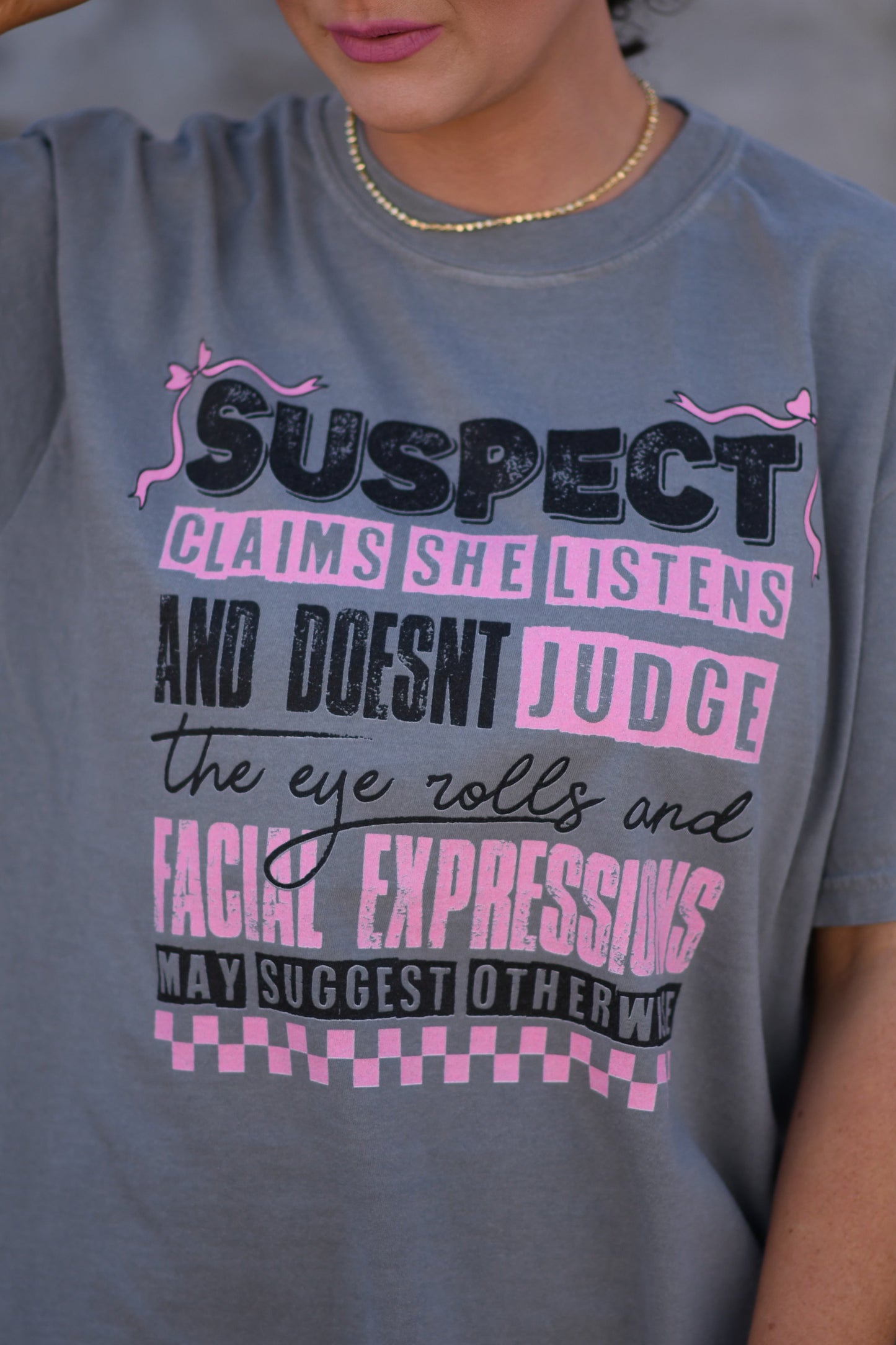 Suspect Claims She Listens Tee