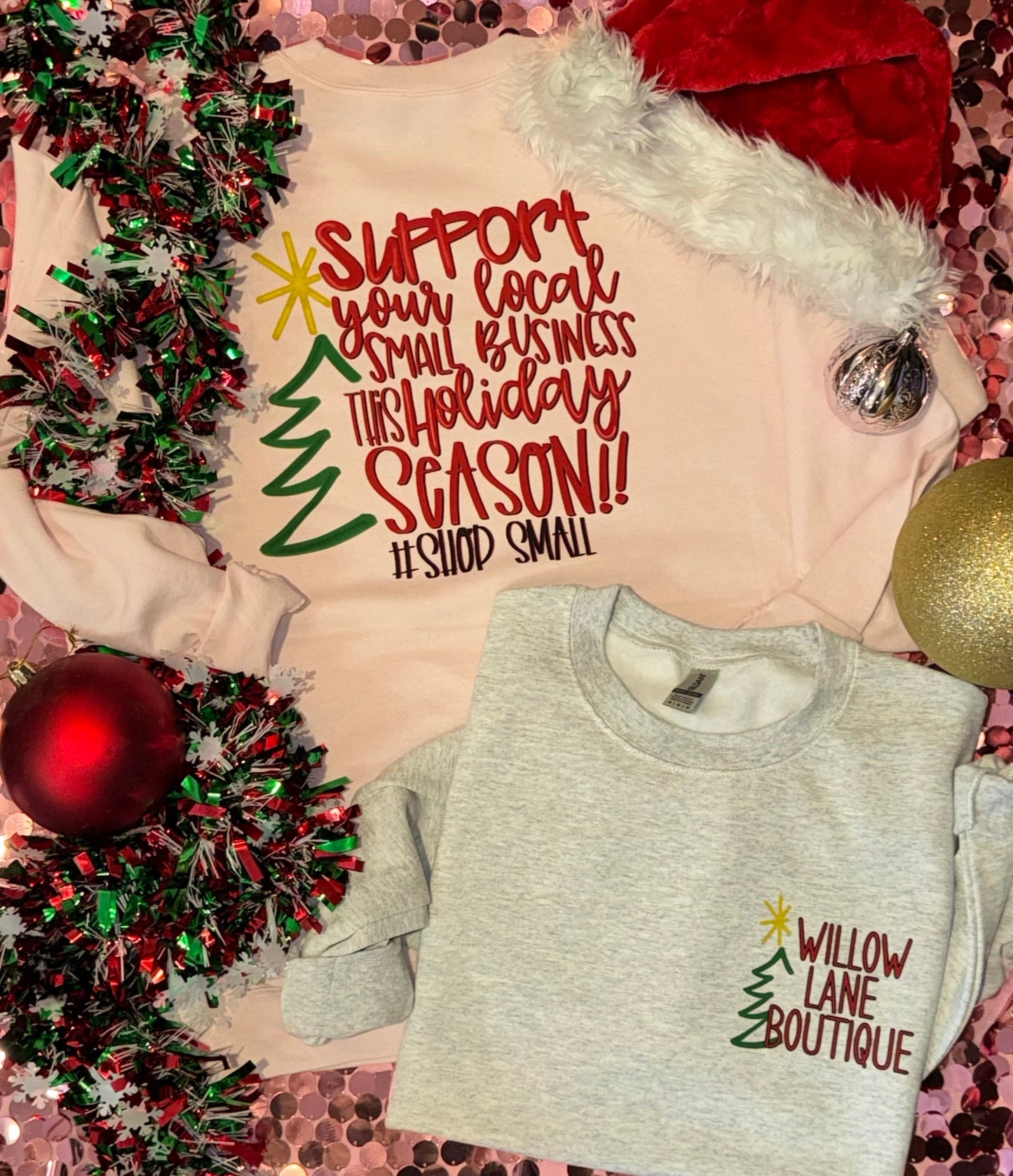 Custom Support Your Local Small Business this Holiday Season Sweatshirt