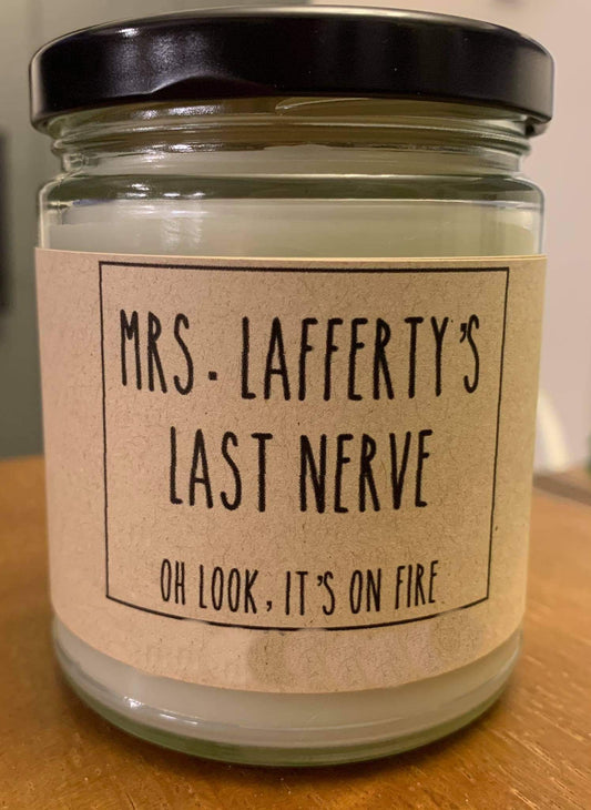 Teacher last nerve candle *